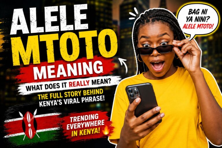 Alele Mtoto Meaning: What Does It Mean? Viral Trend Explained