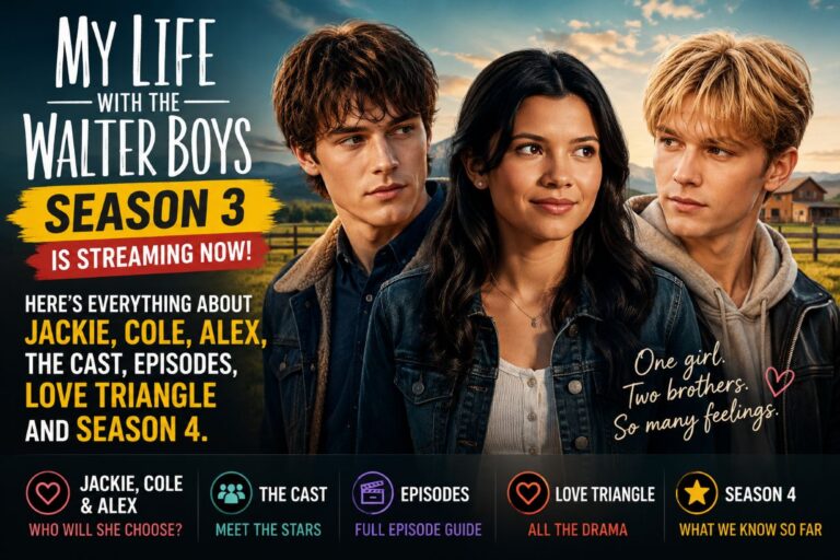 My Life with the Walter Boys Season 3: Jackie, Cole, Alex & Ending